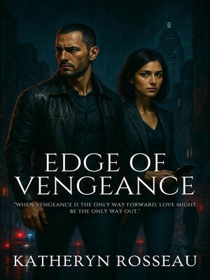 cover image of Edge of Vengeance